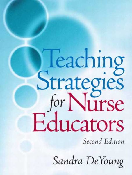 Teaching Strategies for Nurse Educators cover