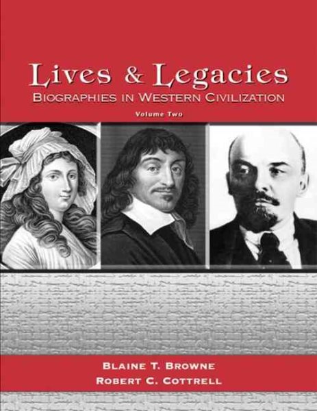 Lives and Legacies: Biographies in Western Civilization, Volume 2 cover