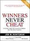 Winners Never Cheat: Everyday Values We Learned As Children but May Have Forgotten cover