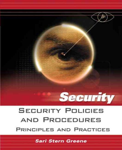 Security Policies and Procedures: Principles and Practices cover
