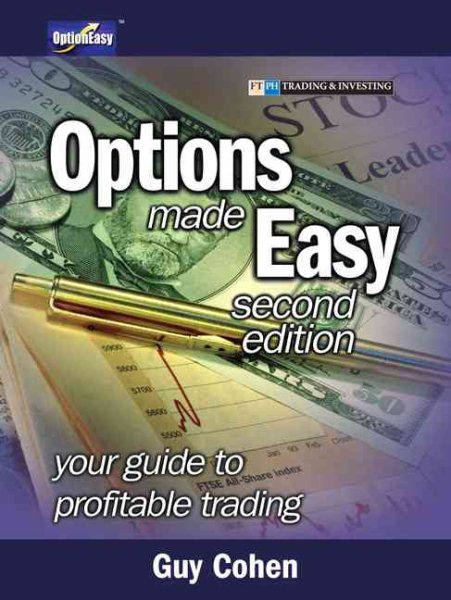 Options Made Easy: Your Guide to Profitable Trading (2nd Edition) cover