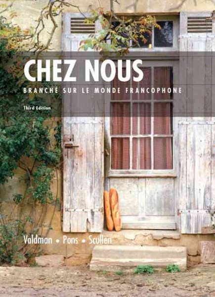 Chez Nous: Branche sur le Monde Francophone, 3rd Edition (French Edition)