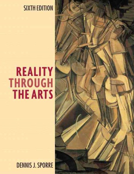 Reality Through the Arts (6th Edition) cover