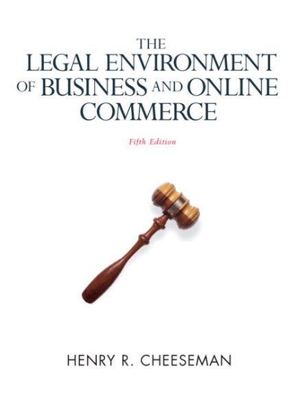 The Legal Environment of Business And Online Commerce