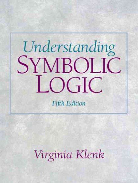 Understanding Symbolic Logic (5th Edition) cover