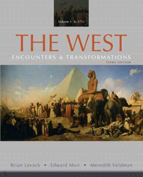 The West: Encounters & Transformations, Volume 1 (3rd Edition) cover