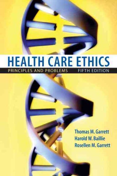 Health Care Ethics: Principles and Problems (5th Edition) cover