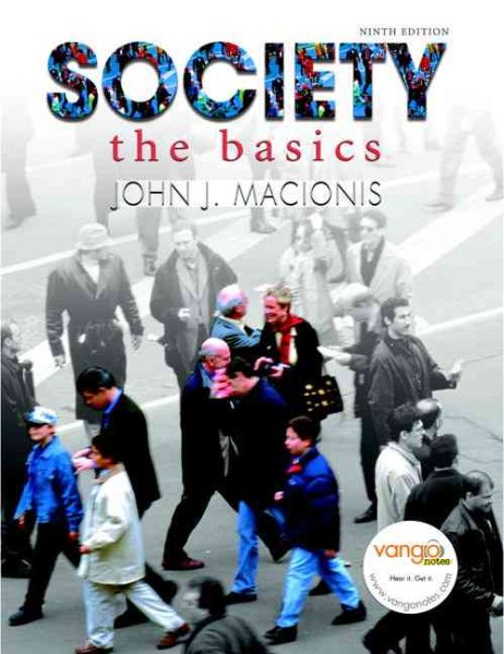 Society: The Basics (9th Edition) (MySocLab Series) cover