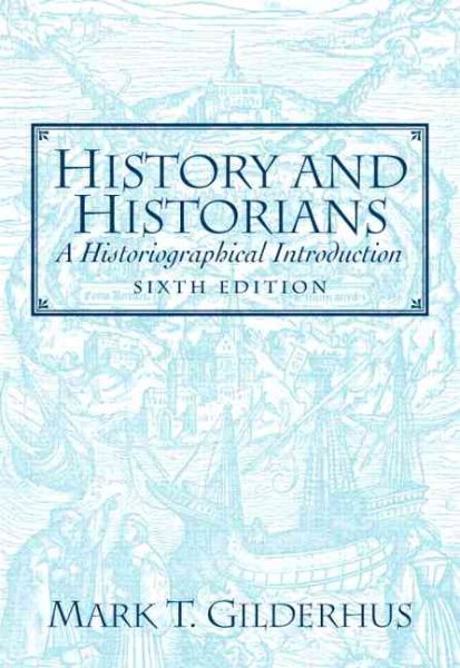 History And Historians: A Historical Introduction cover