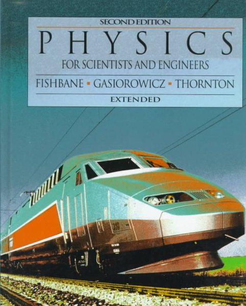 Physics for Scientists and Engineers: Extended Version, 2nd Edition