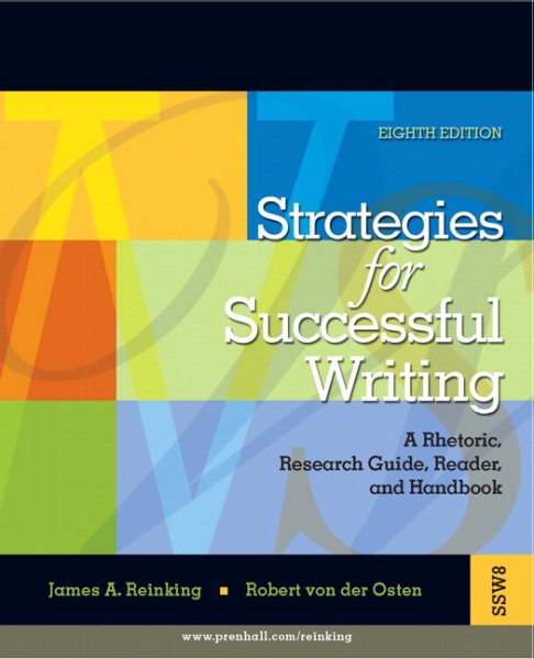 Strategies for Successful Writing: A Rhetoric, Research Guide, Reader and Handbook (8th Edition) cover