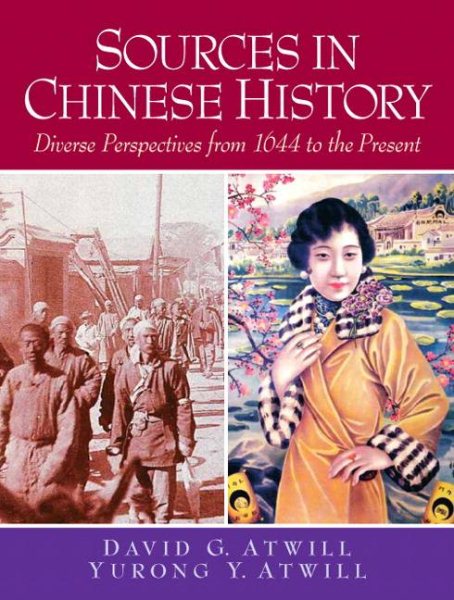 Sources in Chinese History: Diverse Perspectives from 1644 to the Present cover