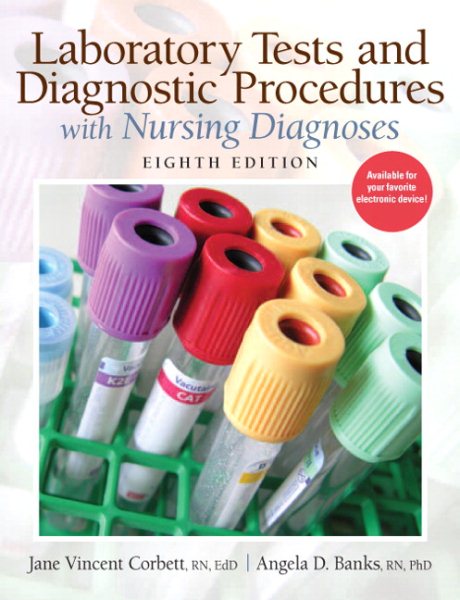 Laboratory Tests and Diagnostic Procedures with Nursing Diagnoses (8th Edition) cover