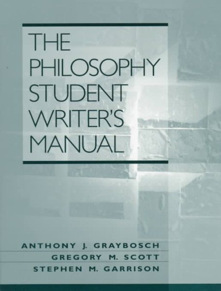 Philosophy Student Writer's Manual, The