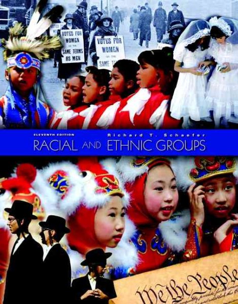 Racial and Ethnic Groups, 11th Edition