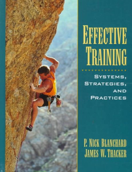 Effective Training: Systems, Strategies and Practices cover