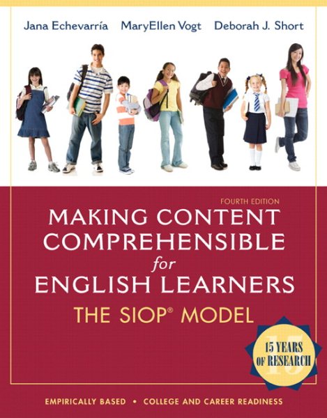 Making Content Comprehensible for English Learners: The SIOP Model (4th Edition) cover
