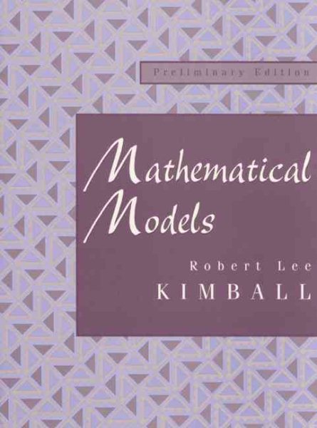 Mathematical Models: Preliminary Edition cover