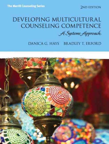 Developing Multicultural Counseling Competence: A Systems Approach (2nd Edition) (Erford) cover