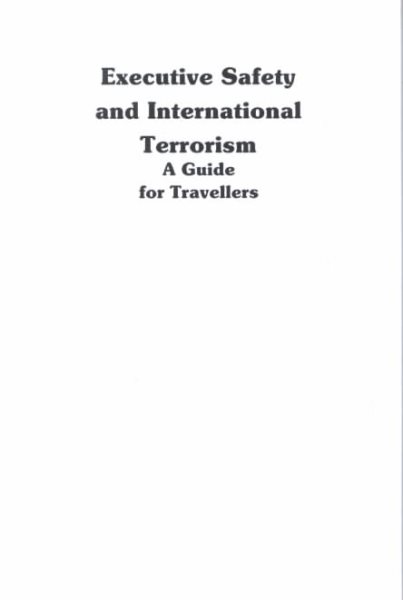 Executive Safety And International Terrorism cover