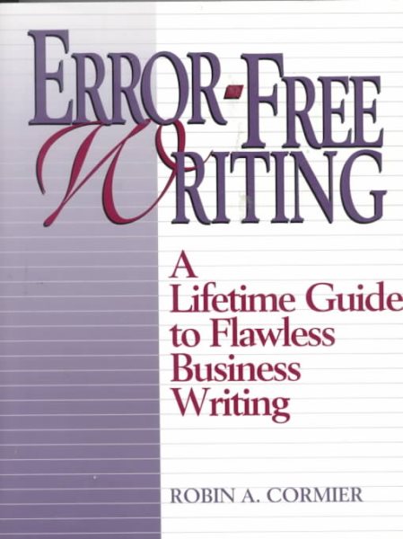 Error-Free Writing: A Lifetime Guide to Flawless Business Writing cover