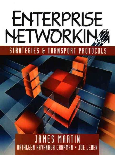 Enterprise Networking: Strategies and Transport Protocols cover
