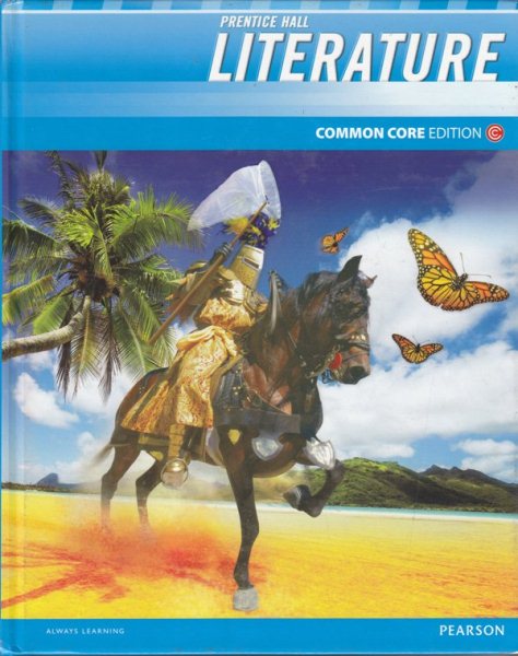 Prentice Hall Literature Common Core Edition, Grade 7, Student Edition