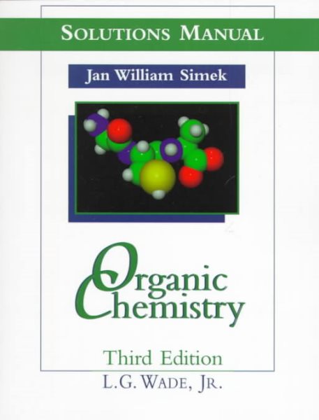 Organic Chemistry: Solutions Manual cover