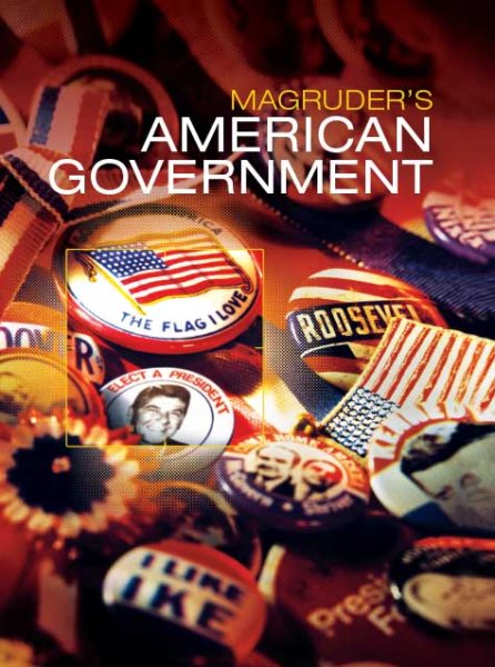 MAGRUDERS AMERICAN GOVERNMENT 2016 STUDENT EDITION GRADE 12