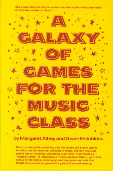 A Galaxy of Games for the Music Class cover