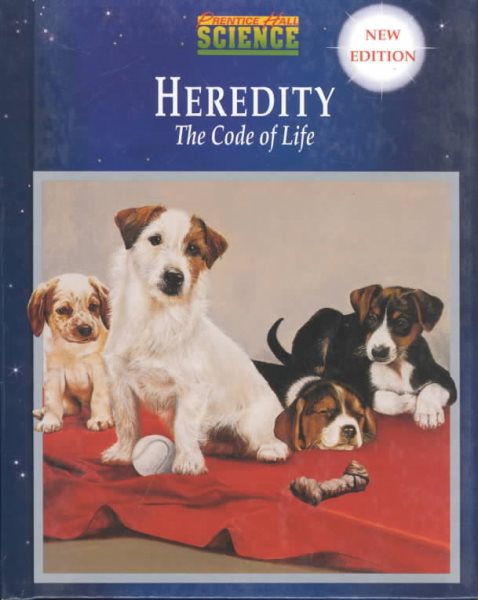 Heredity: Code of Life (Prentice Hall Science) cover