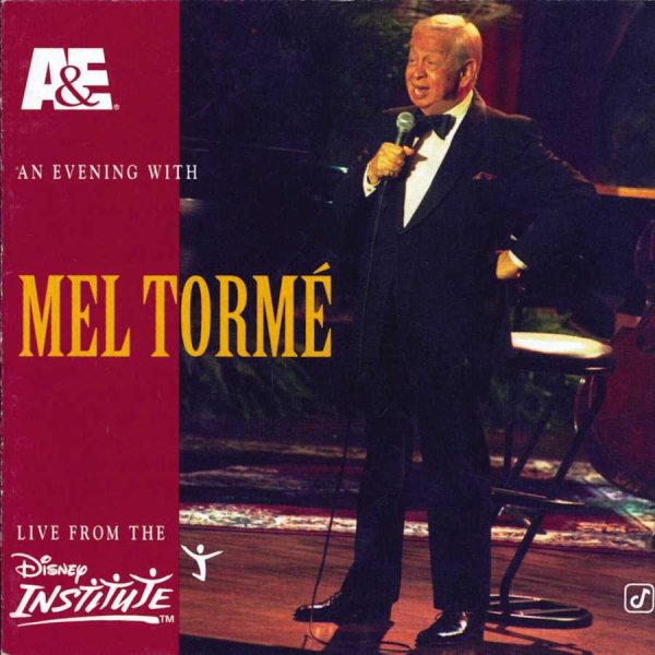 A&E Presents: An Evening With Mel Torme - Live From The Disney Institute cover