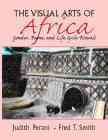 Visual Arts of Africa: Gender, Power, and Life Cycle Rituals cover