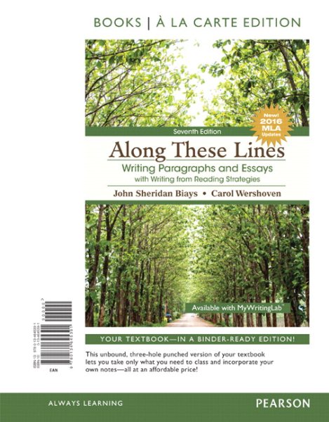 Along These Lines: Writing Paragraphs and Essays with Writing from Reading Strategies, MLA Upadate, Books a la Carte Edition (7th Edition) cover