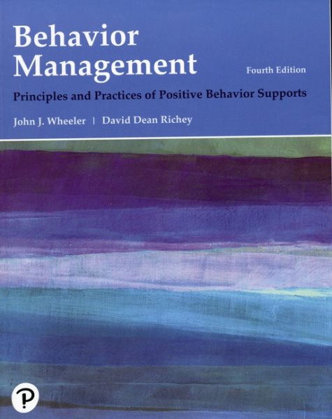 Behavior Management: Principles and Practices of Positive Behavior Supports (What's New in Special Education) cover