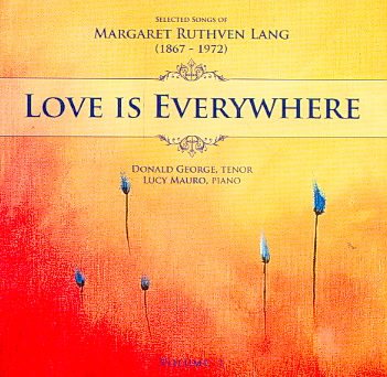 Love Is Everywhere: Songs of Margaret Ruthven 1 cover