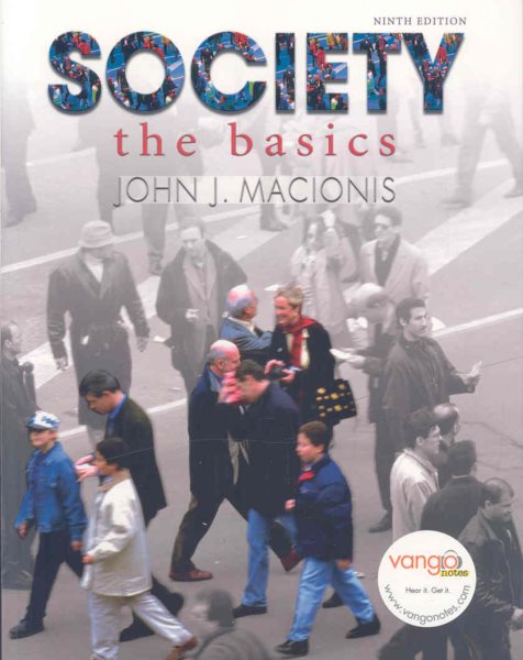 Society: The Basics (9th Edition Jan. 2008 ) cover