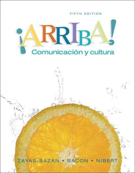 Arriba!: Comunicacion Y Cultura (Spanish Edition)
