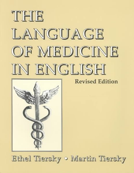 Language Of Medicine In English, The: Revised Edition cover