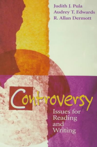 Controversy: Issues for Reading and Writing cover