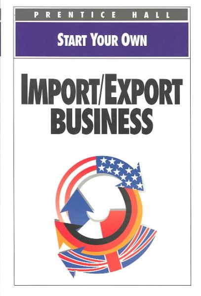 Start Your Own Import Export Business (Start Your Own Business) cover