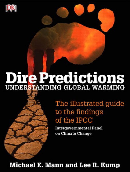 Dire Predictions: Understanding Global Warming cover