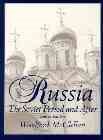 Russia: The Soviet Period and After (4th Edition)