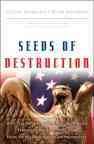 Seeds of Destruction: Why the Path to Economic Ruin Runs Through Washington, and How to Reclaim American Prosperity cover