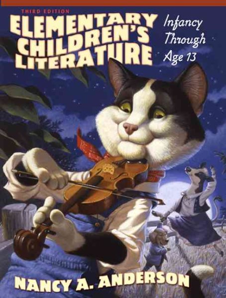 Elementary Children's Literature: Infancy Through Age 13 cover