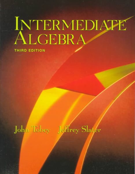 Intermediate Algebra (3rd Edition)