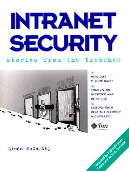 Intranet Security: Stories from the Trenches
