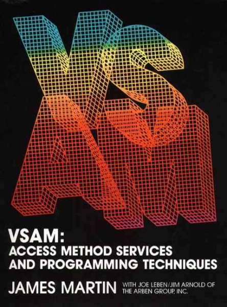 VSAM: Access Method Services and Programming Techniques cover
