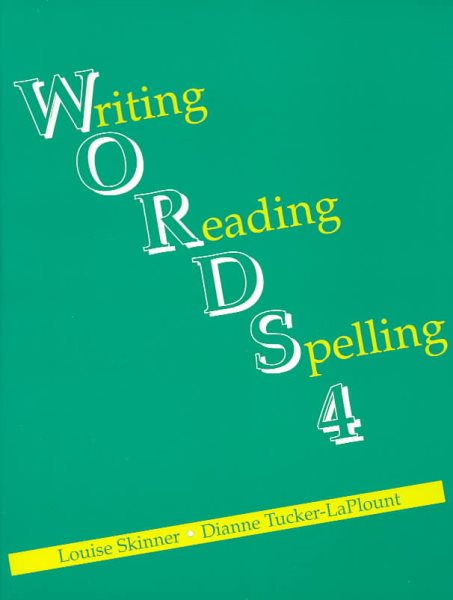 Words: Writing Reading Spelling : Student Book 4 cover