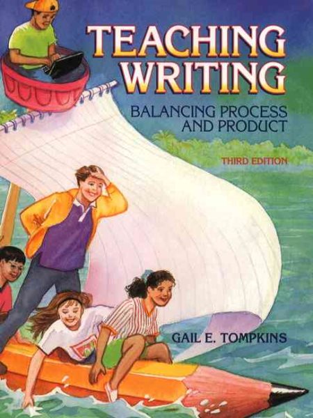 Teaching Writing: Balancing Process and Product (3rd Edition) cover